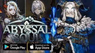 『Abyssal Soul』は面白い？無課金・課金・初心者向けを解説